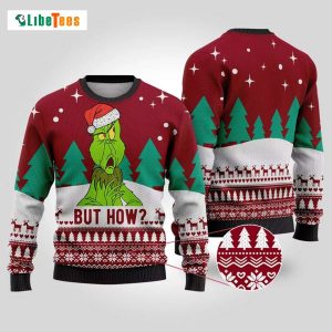 Angry But How Red Sweater, Grinch Ugly Christmas Sweater
