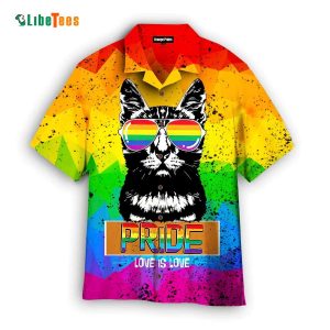 Cat Happy Pride Day Love Is Love, Cat Hawaiian Shirt