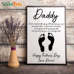 Feet Fingerprint Happy Fathers Day Poster, Personalized Gifts For Dad, Perfect Gift For Dad