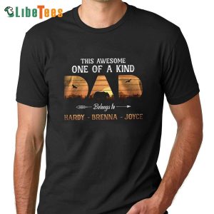 This Awesome One Of A Kind Dad Belongs To T-Shirt , Personalized T Shirts For Dad, Unique Gifts For Dad