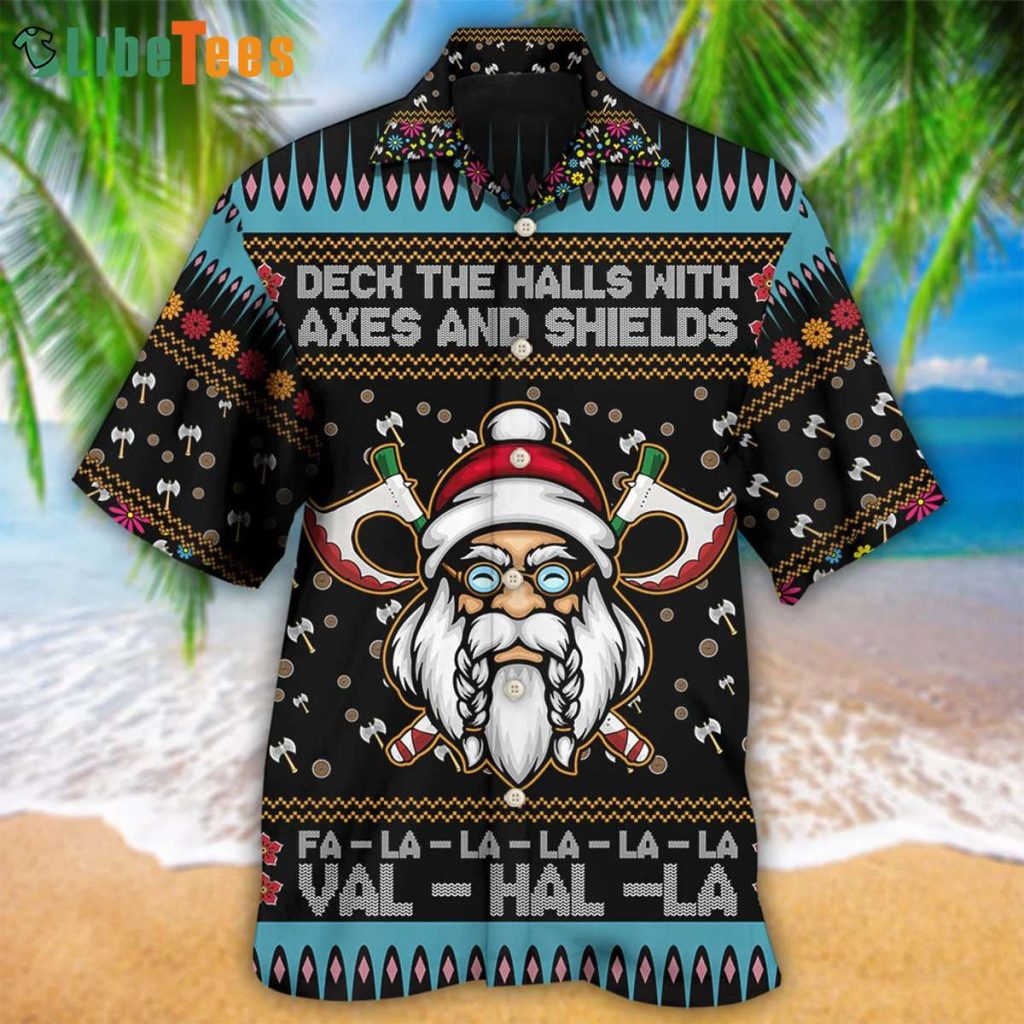 Viking Christmas Deck The Halls, Santa Hawaiian Shirt