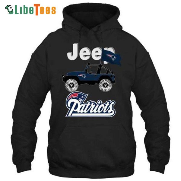 Jeep New England Patriots Hoodie, Gifts For Patriots Fans