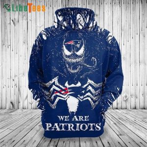 Venom Skull We Are Patriots Patriots Hoodie, Gifts For Patriots Fans
