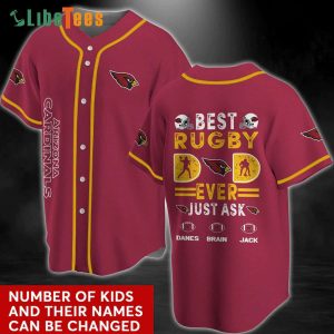 Personalized Arizona Cardinals Baseball Jersey Best Rugby Ever Just Ask
