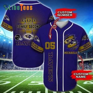 Personalized Baltimore Ravens Baseball Jersey, God First Family Second Then