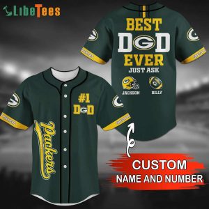 Personalized Green Bay Packers Baseball Jersey Best Dad Ever Just Ask