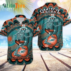 Miami Dolphins Hawaiian Shirt, Skellington Grateful Dead, Tropical Print Shirt