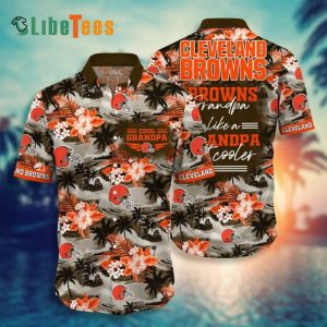 Cleveland Browns Hawaiian Shirt, Grandparent, Hawaiian Print Shirt