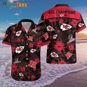 Kansas City Chiefs Hawaiian Shirt, AFC Champions Flowers Pattern, Tropical Print Shirts