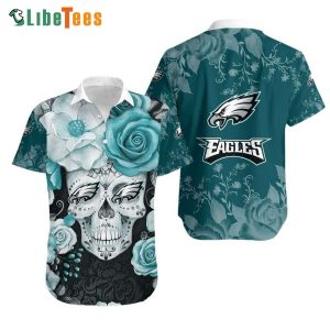 Philadelphia Eagles Hawaiian Shirt, Skull And Flowers Graphic, Hawaiian Shirt Outfit